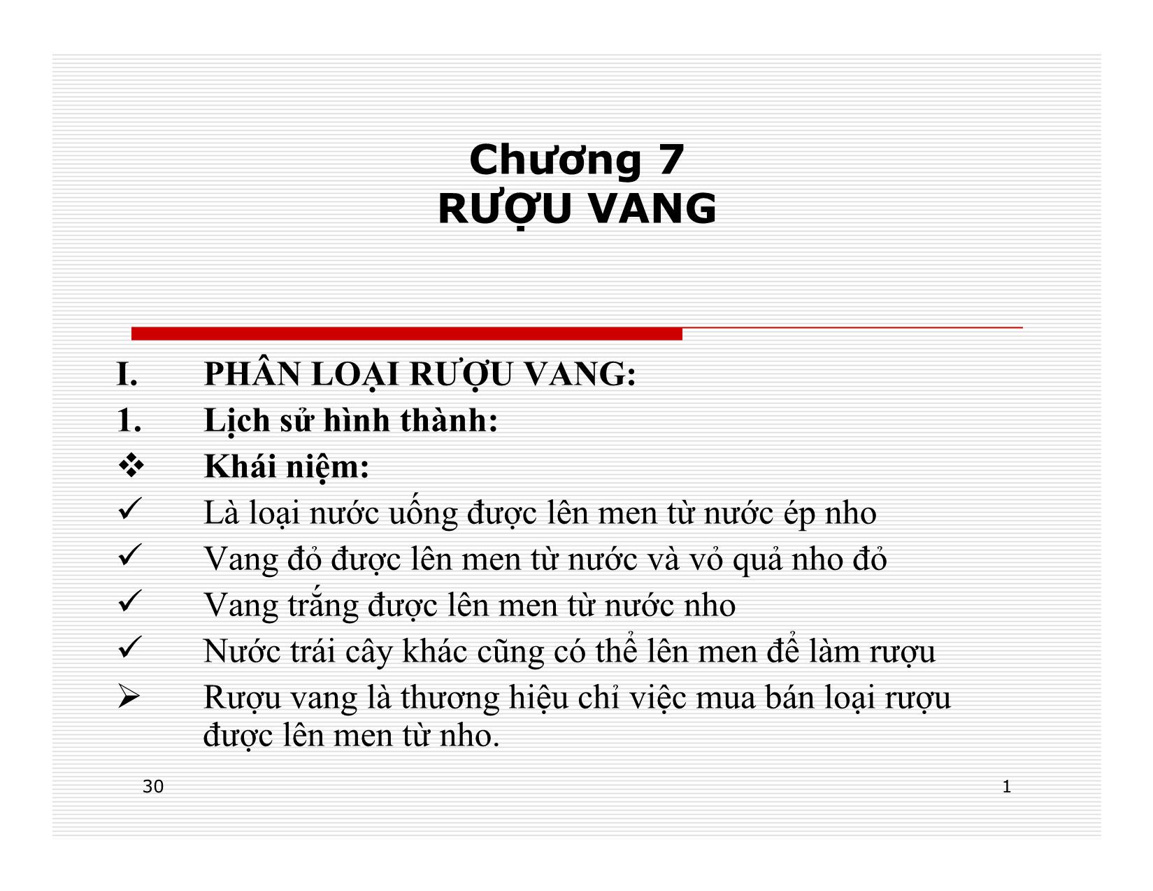 Bài giảng Điều hành hoạt động nhà hàng - Chương 7: Rượu vang trang 1