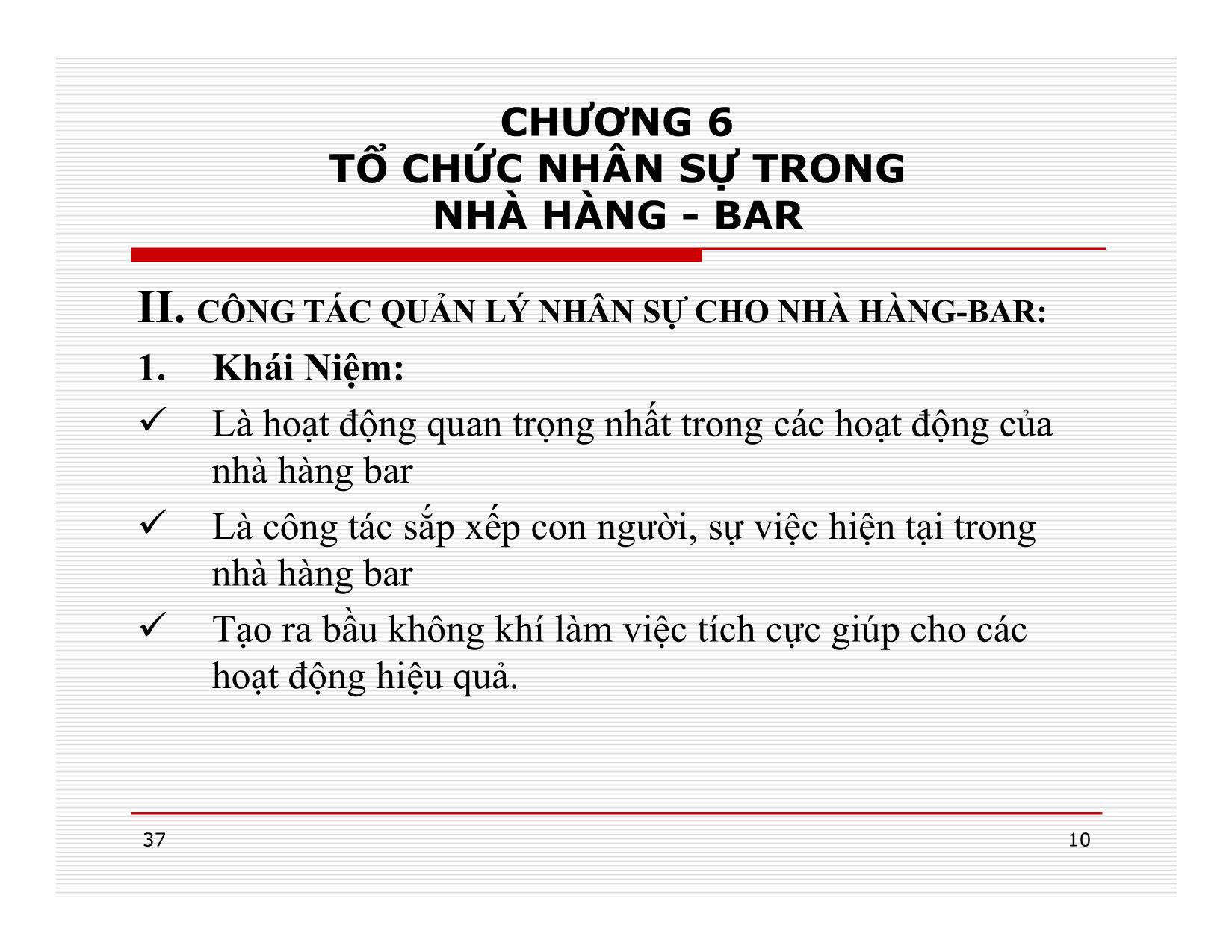 Bài giảng Điều hành hoạt động nhà hàng - Chương 6: Tổ chức nhân sự trong nhà hàng + Bar trang 10