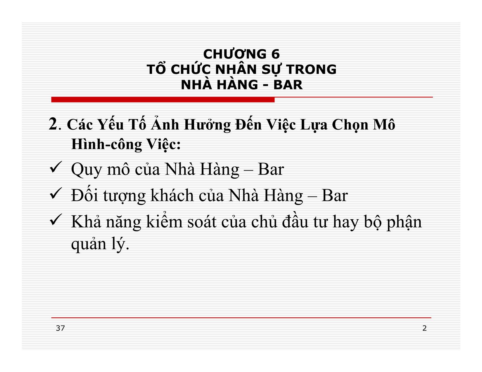 Bài giảng Điều hành hoạt động nhà hàng - Chương 6: Tổ chức nhân sự trong nhà hàng + Bar trang 2