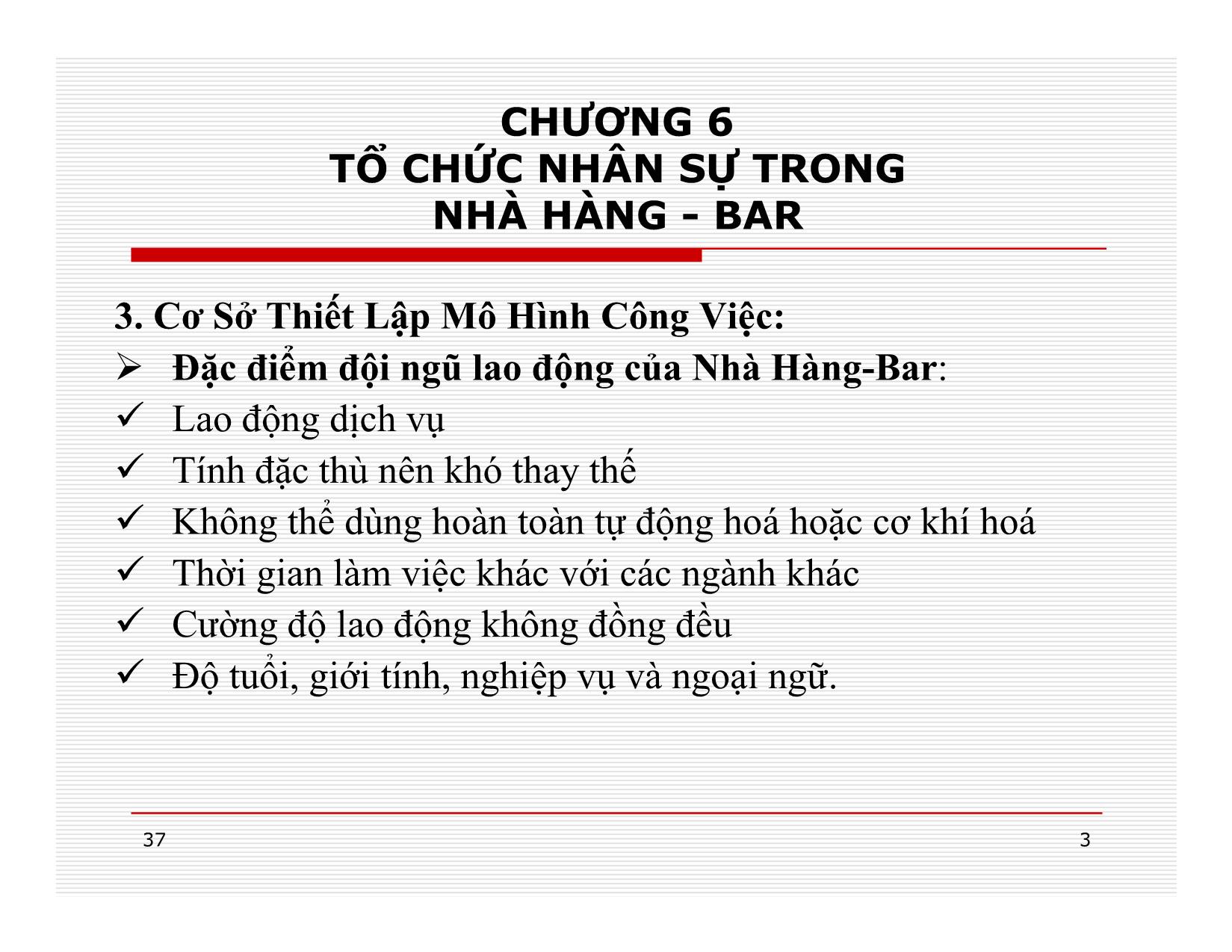 Bài giảng Điều hành hoạt động nhà hàng - Chương 6: Tổ chức nhân sự trong nhà hàng + Bar trang 3