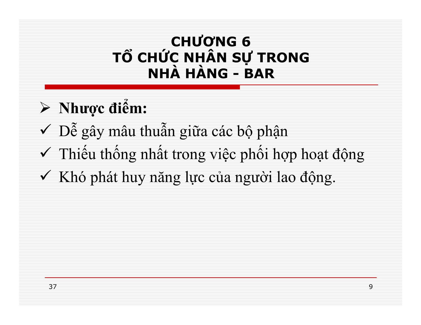 Bài giảng Điều hành hoạt động nhà hàng - Chương 6: Tổ chức nhân sự trong nhà hàng + Bar trang 9