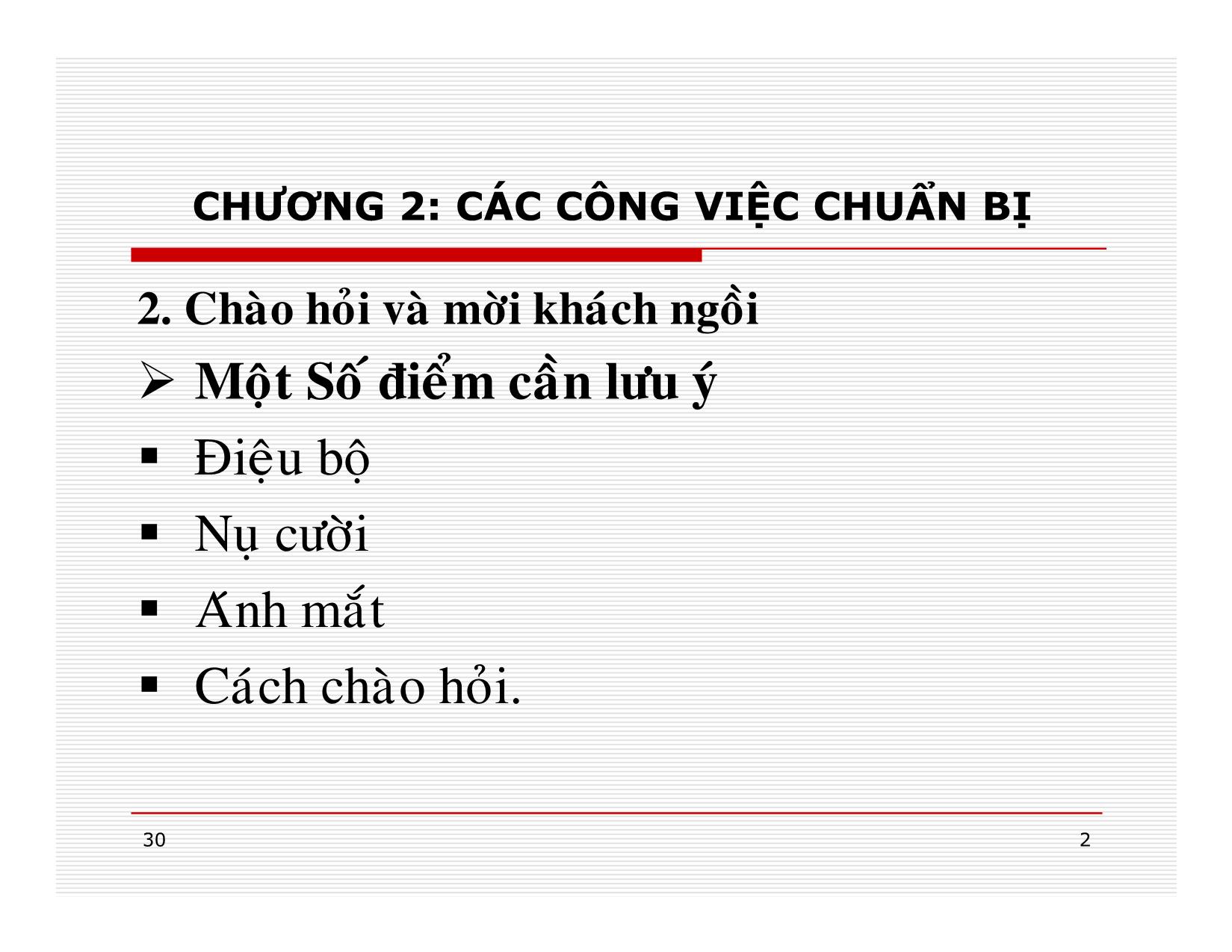 Bài giảng Điều hành hoạt động nhà hàng - Chương 2: Các công việc chuẩn bị trang 2