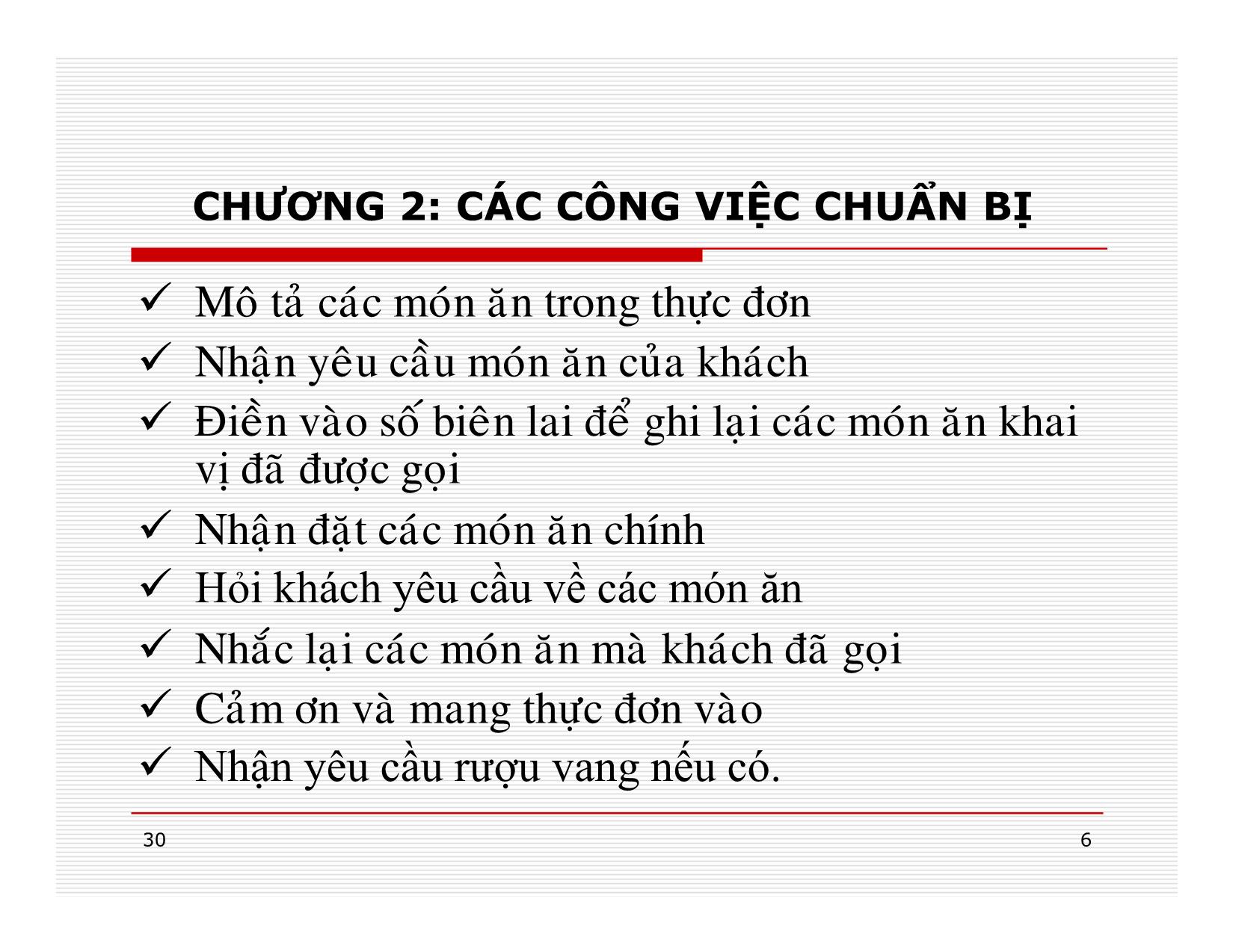 Bài giảng Điều hành hoạt động nhà hàng - Chương 2: Các công việc chuẩn bị trang 6