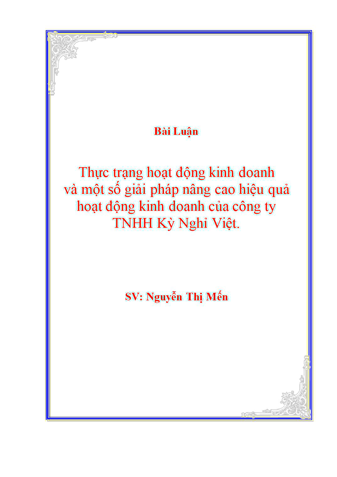Đề tài Thực trạng hoạt động kinh doanh và một số giải pháp nâng cao hiệu quả hoạt động kinh doanh của công ty TNHH Kỳ Nghỉ Việt trang 1