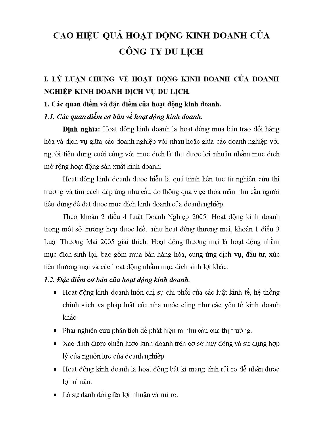 Đề tài Thực trạng hoạt động kinh doanh và một số giải pháp nâng cao hiệu quả hoạt động kinh doanh của công ty TNHH Kỳ Nghỉ Việt trang 7