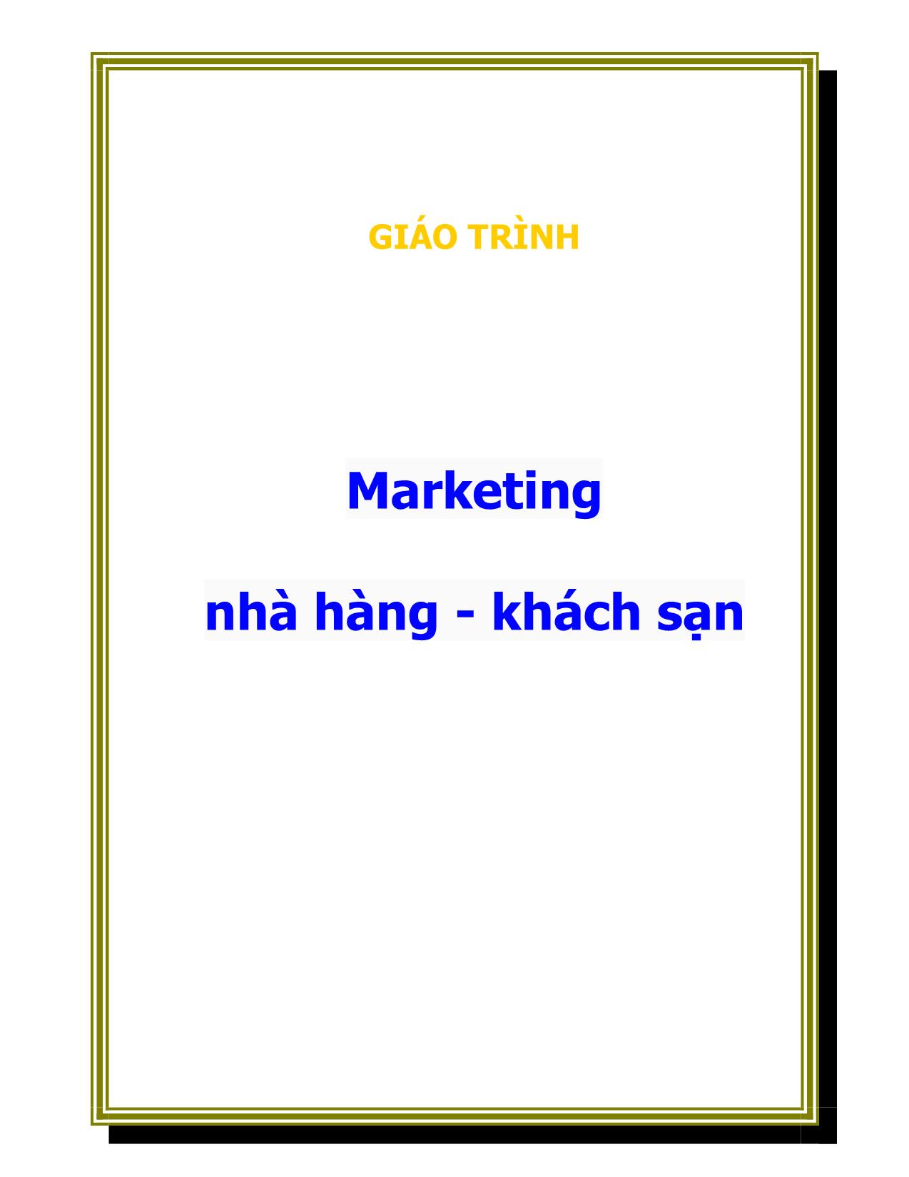 Giáo trình Marketing nhà hàng - Khách sạn trang 1