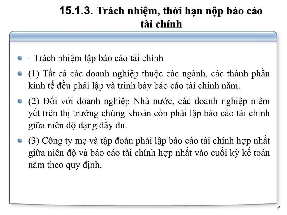 Bài giảng Kế toán doanh nghiệp - Chương 8: Báo cáo tài chính trang 5