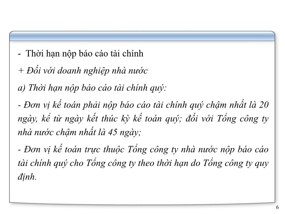 Bài giảng Kế toán doanh nghiệp - Chương 8: Báo cáo tài chính trang 6