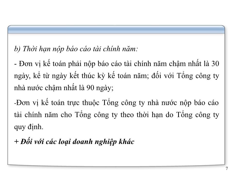 Bài giảng Kế toán doanh nghiệp - Chương 8: Báo cáo tài chính trang 7