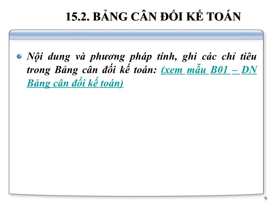 Bài giảng Kế toán doanh nghiệp - Chương 8: Báo cáo tài chính trang 9