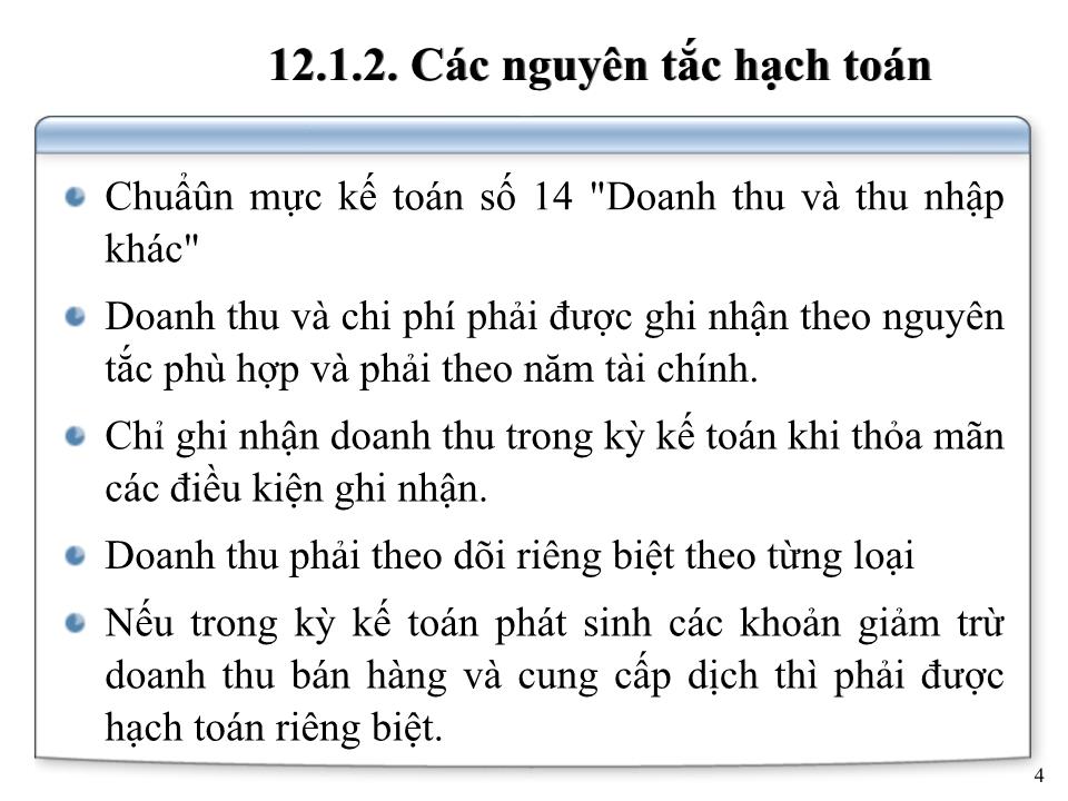 Bài giảng Kế toán doanh nghiệp - Chương 6: Kế toán doanh thu và chi phí kinh doanh trang 4