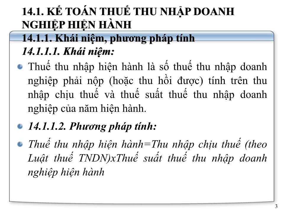 Bài giảng Kế toán doanh nghiệp - Chương 7: Kế toán thuế thu nhập doanh nghiệp trang 3