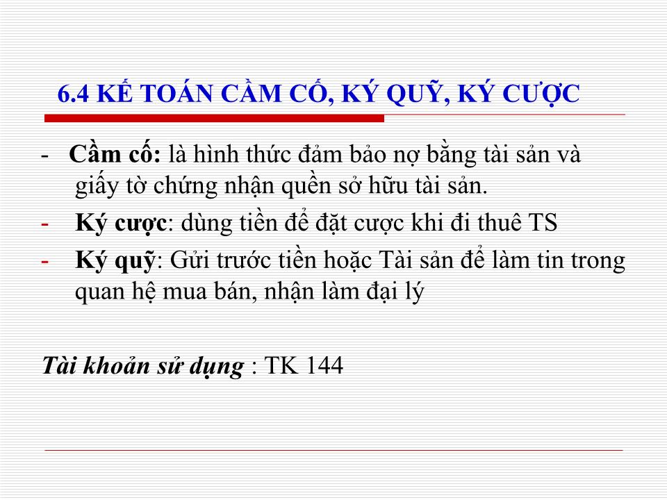 Bài giảng Kế toán doanh nghiệp - Chương 3: Kế toán các khoản ứng trước trang 9