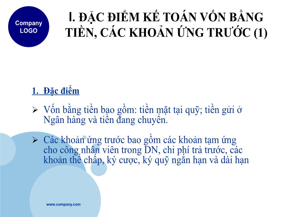 Bài giảng Kế toán doanh nghiệp - Chương 1: Kế toán tiền và các khoản tương đương tiền trang 3