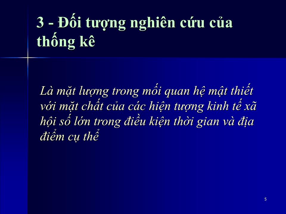 Bài giảng Thống kê ứng dụng trong kinh doanh - Chương 1: Giới thiệu về thống kê ứng dụng trang 5