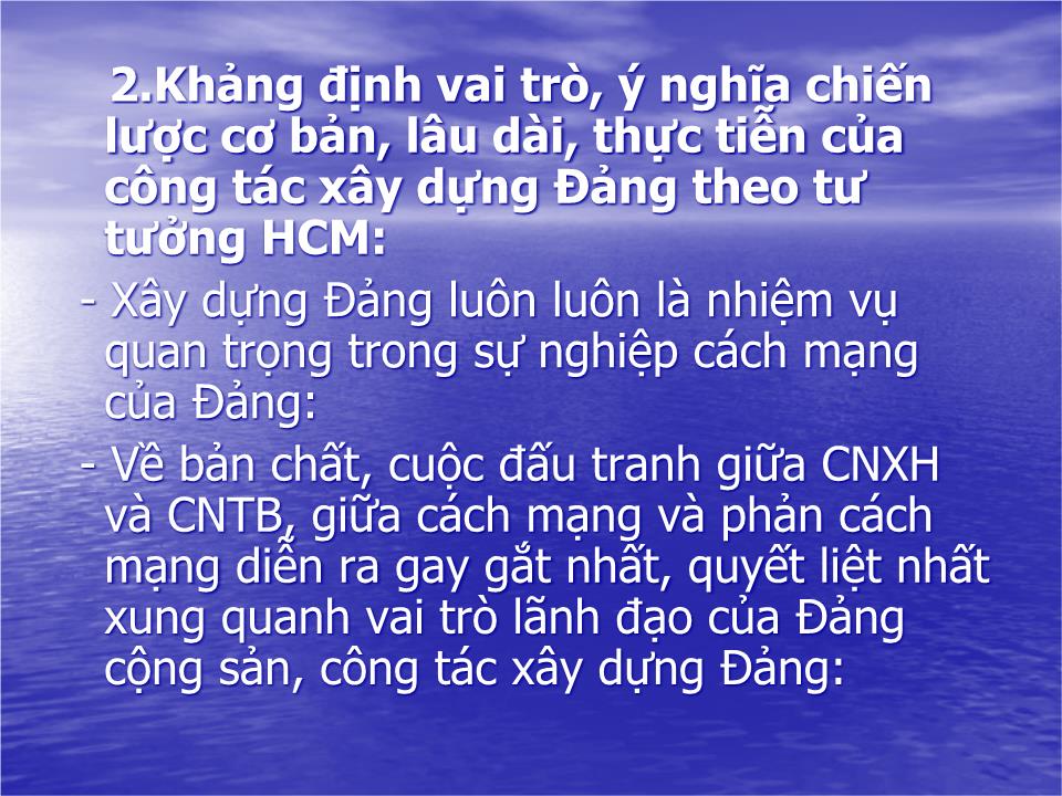 Bài giảng Tư tưởng tấm gương đạo đức Hồ Chí Minh về xây dựng đảng ta trong sạch, vững mạnh, “Là đạo đức, Là văn minh trang 4