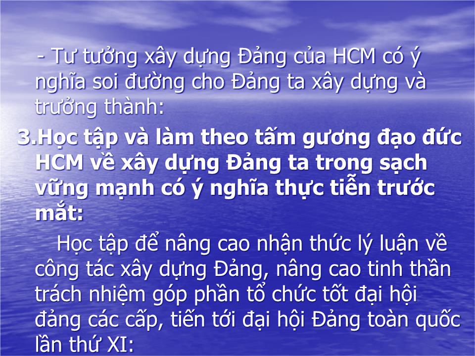 Bài giảng Tư tưởng tấm gương đạo đức Hồ Chí Minh về xây dựng đảng ta trong sạch, vững mạnh, “Là đạo đức, Là văn minh trang 5