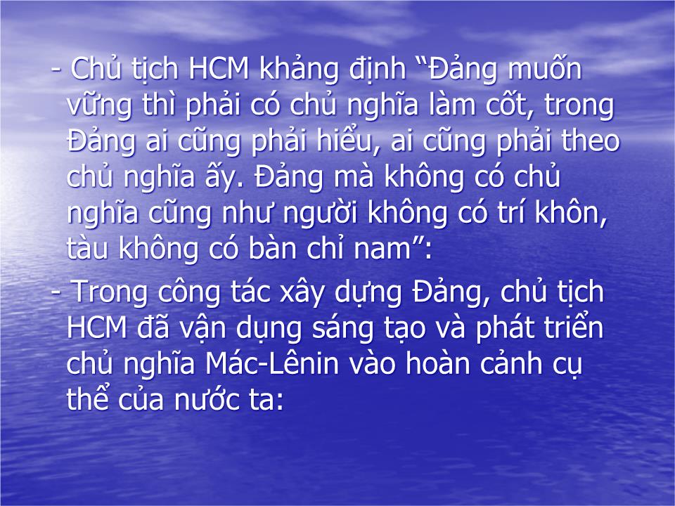 Bài giảng Tư tưởng tấm gương đạo đức Hồ Chí Minh về xây dựng đảng ta trong sạch, vững mạnh, “Là đạo đức, Là văn minh trang 7