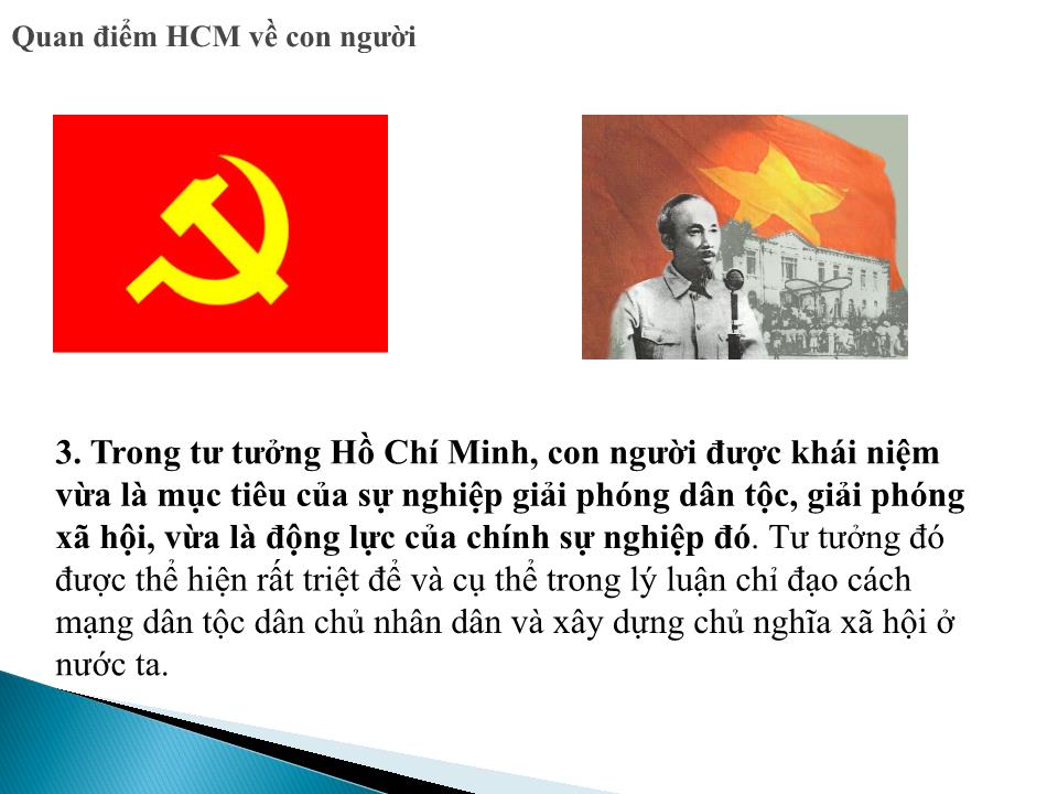 Đề tài Quan điểm Hồ Chí Minh về con người và chiến lược “trồng người”.Vận dụng quan điểm đó vào sự nghiệp đổi mới nước ta hiện nay trang 10