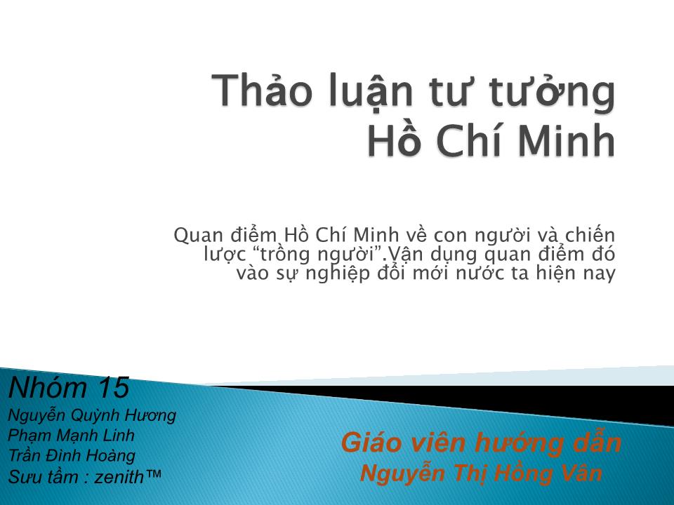 Đề tài Quan điểm Hồ Chí Minh về con người và chiến lược “trồng người”.Vận dụng quan điểm đó vào sự nghiệp đổi mới nước ta hiện nay trang 1