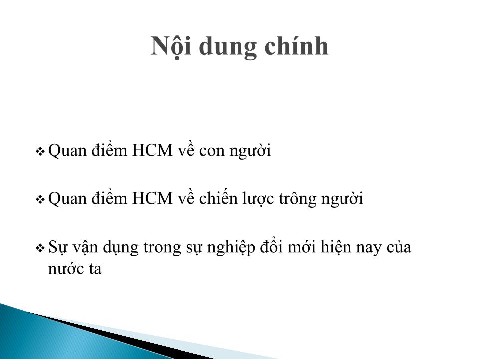 Đề tài Quan điểm Hồ Chí Minh về con người và chiến lược “trồng người”.Vận dụng quan điểm đó vào sự nghiệp đổi mới nước ta hiện nay trang 2