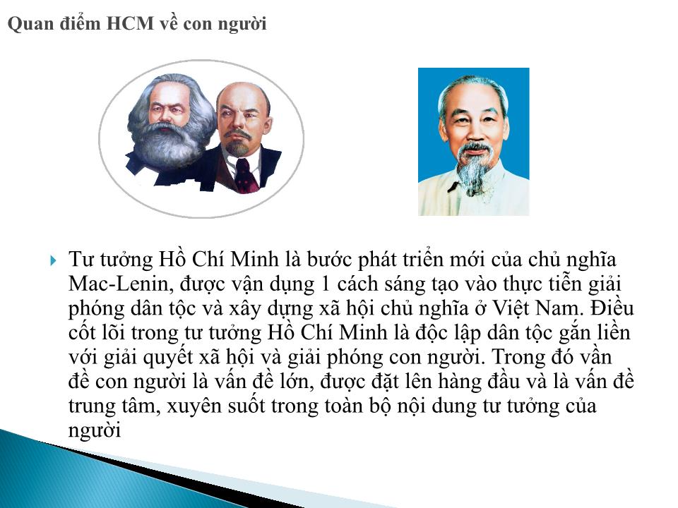 Đề tài Quan điểm Hồ Chí Minh về con người và chiến lược “trồng người”.Vận dụng quan điểm đó vào sự nghiệp đổi mới nước ta hiện nay trang 4