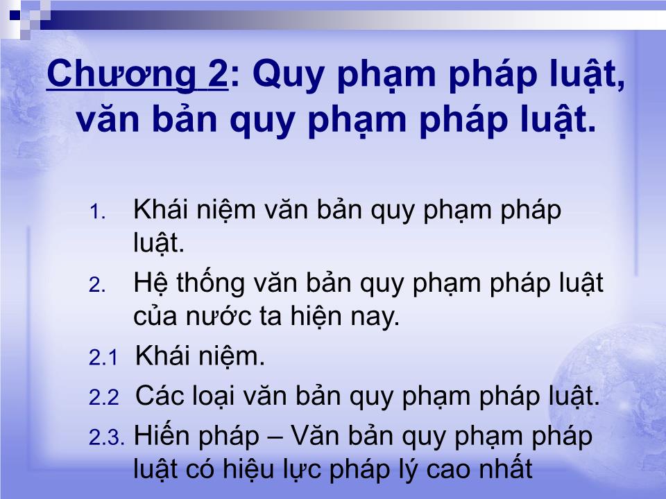 Bài giảng Pháp luật đại cương - Chương 1+2 trang 6