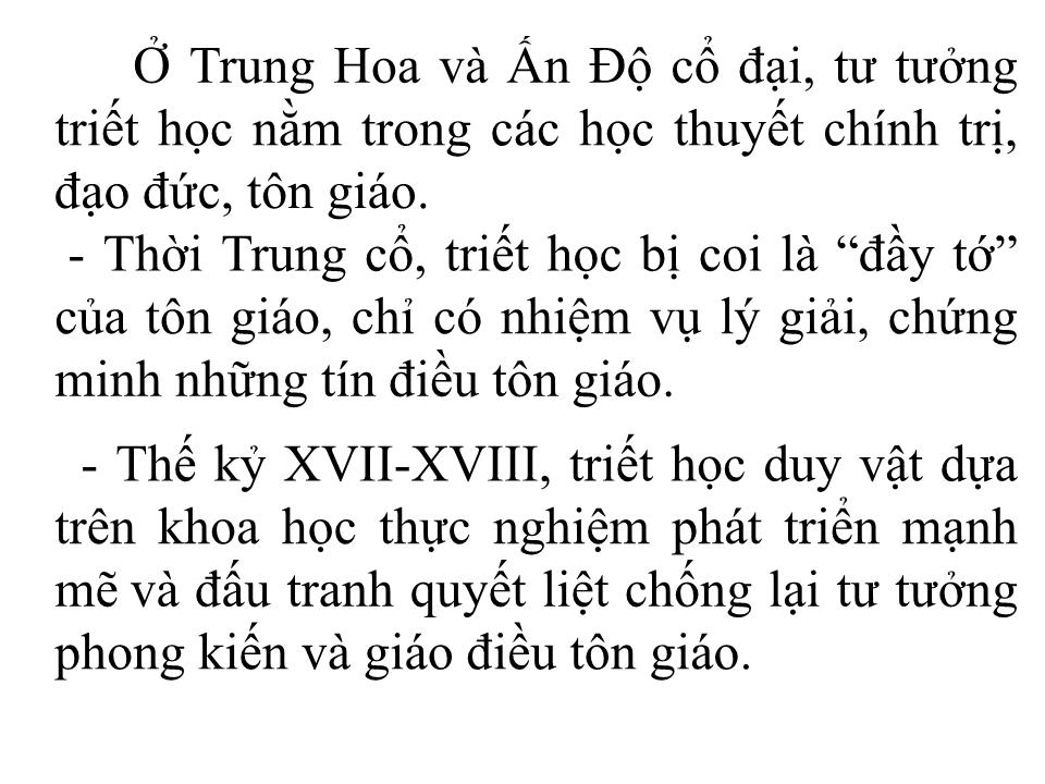 Bài giảng Triết học - Chương I: Triết học và vai trò của triết học trong đời sống xã hội trang 10