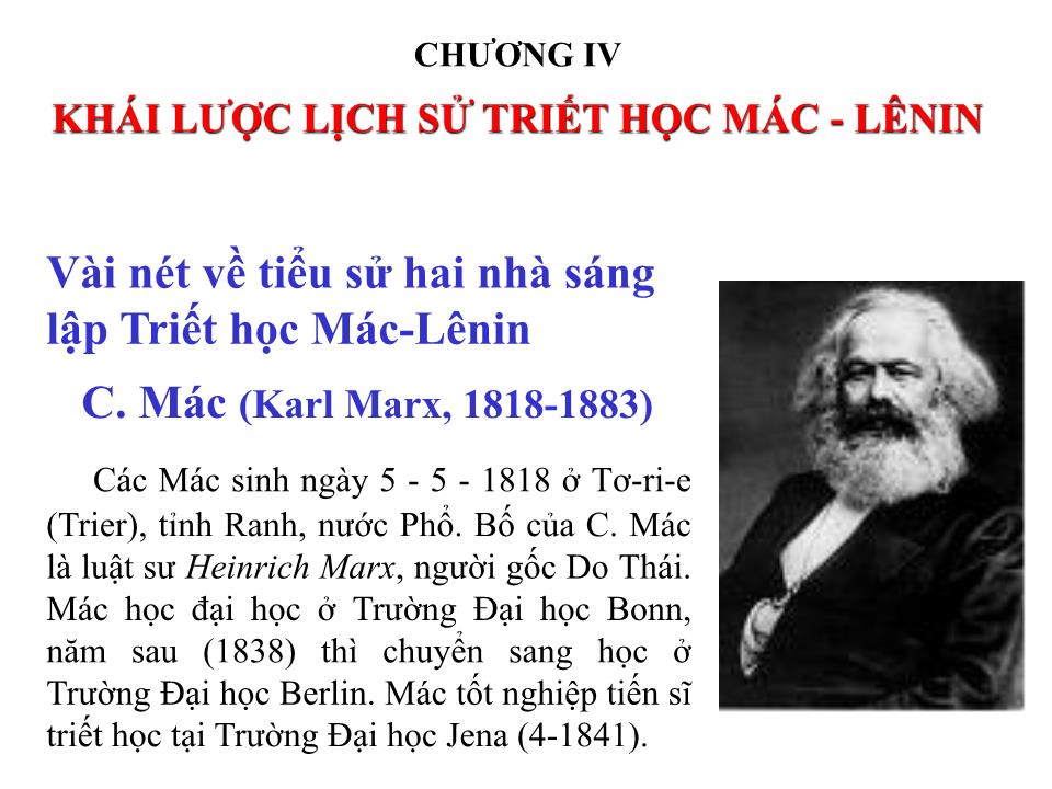 Bài giảng Triết học - Chương IV: Khái lược lịch sử triết học Mác-Lênin trang 2