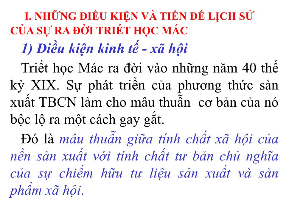 Bài giảng Triết học - Chương IV: Khái lược lịch sử triết học Mác-Lênin trang 6