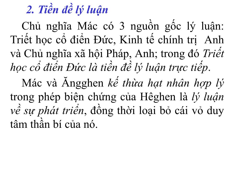 Bài giảng Triết học - Chương IV: Khái lược lịch sử triết học Mác-Lênin trang 9