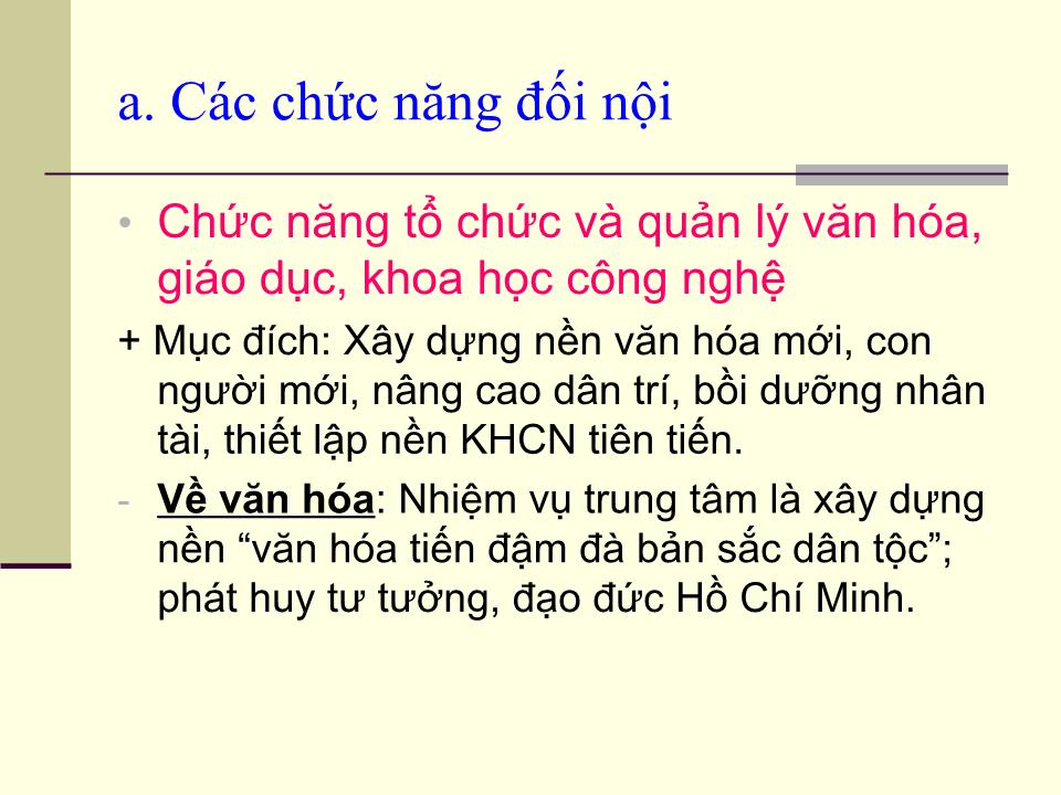 Bài giảng Pháp luật đại cương - Chương III: Chức năng cơ bản và hình thức nhà nước XHCN trang 7