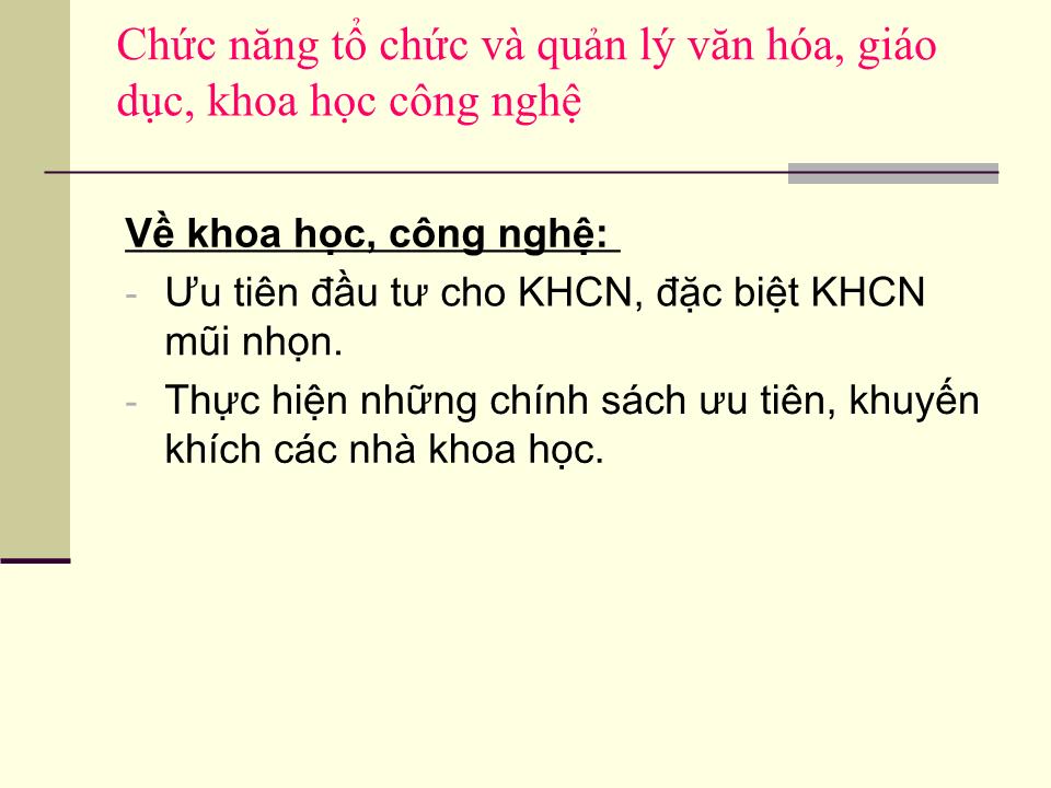 Bài giảng Pháp luật đại cương - Chương III: Chức năng cơ bản và hình thức nhà nước XHCN trang 9