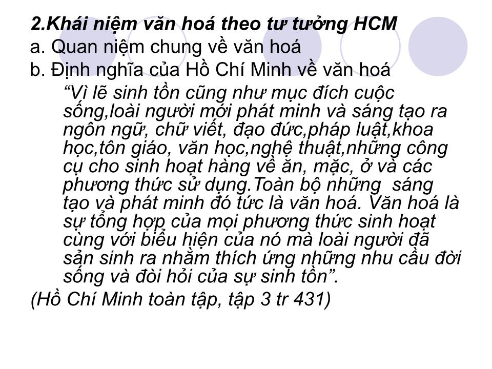 Bài giảng Tư tưởng Hồ Chí Minh - Chương VI: Tư tưởng Hồ Chí Minh về văn hoá, đạo đức và xây dựng con người mới trang 3