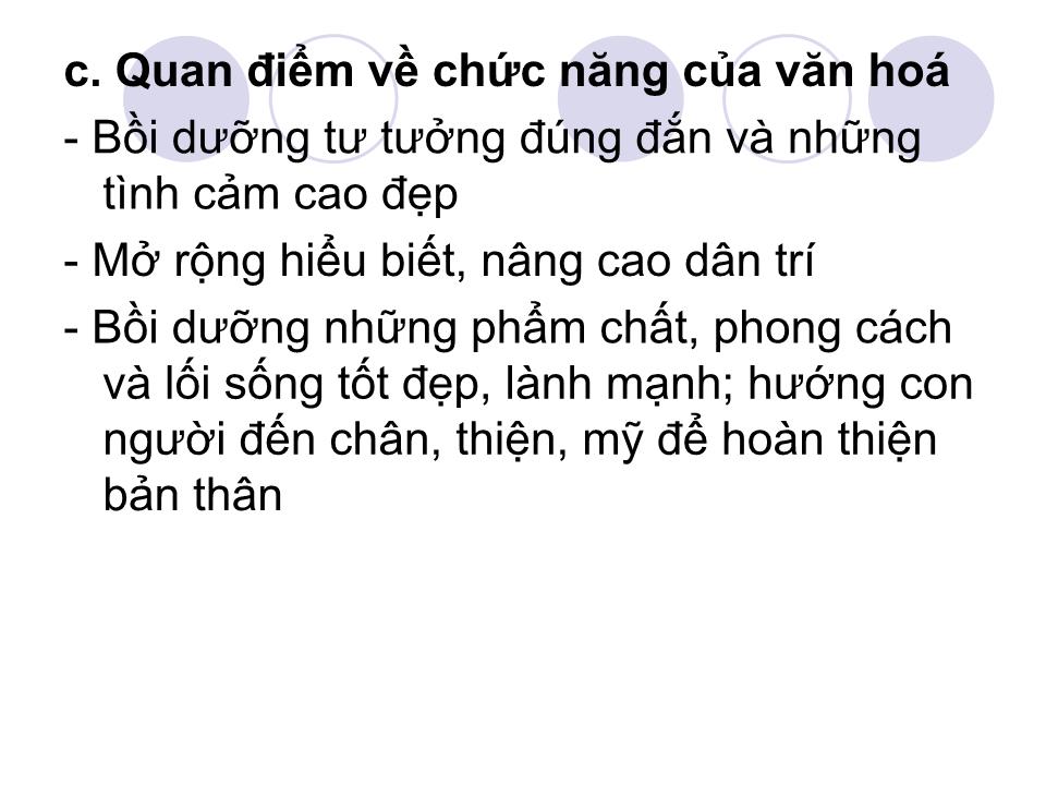 Bài giảng Tư tưởng Hồ Chí Minh - Chương VI: Tư tưởng Hồ Chí Minh về văn hoá, đạo đức và xây dựng con người mới trang 9