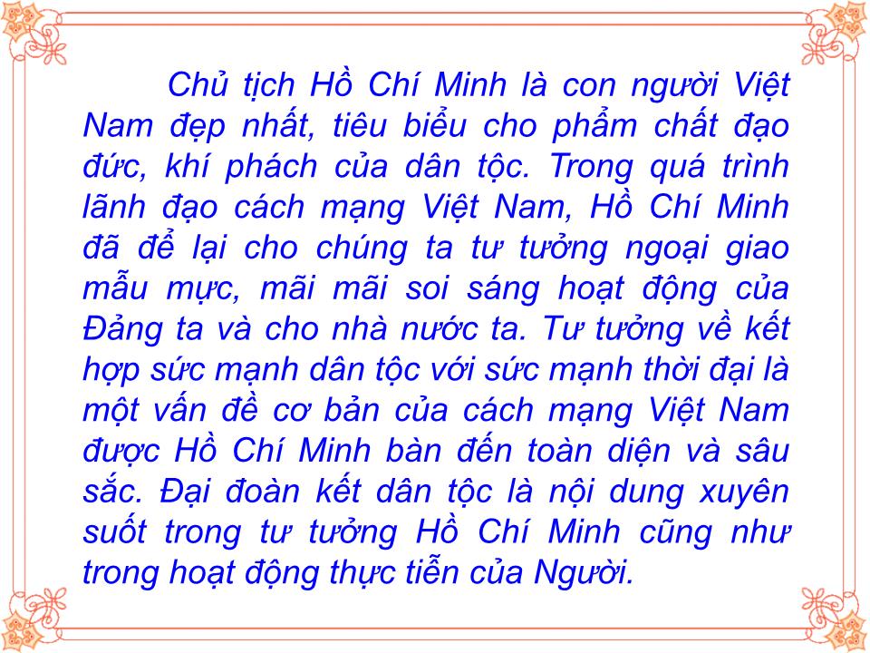 Bài giảng Tư tưởng Hồ Chí Minh - Chương IV: Tư tưởng Hồ Chí Minh về đại đoàn kết dân tộc kết hợp sức mạnh dân tộc với sức mạnh thời đại trang 4