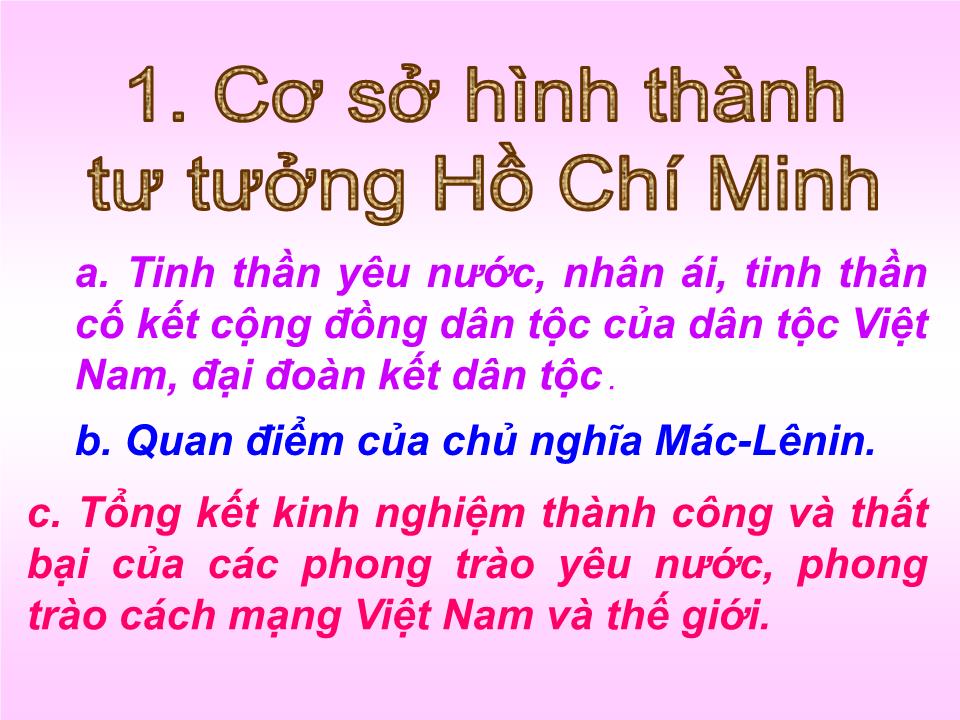 Bài giảng Tư tưởng Hồ Chí Minh - Chương IV: Tư tưởng Hồ Chí Minh về đại đoàn kết dân tộc kết hợp sức mạnh dân tộc với sức mạnh thời đại trang 6