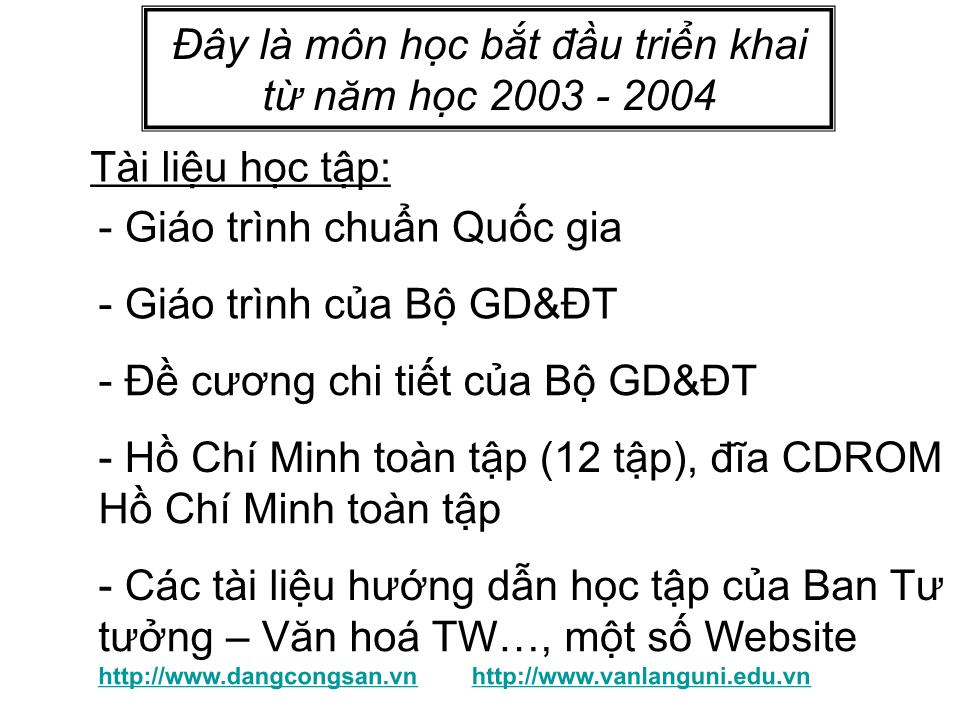 Bài giảng Tư tưởng Hồ Chí Minh - Chương 1: Nguồn gốc, quá trình hình thành và phát triển, đối tượng, nhiệm vụ và ý nghĩa học tập tư tưởng Hồ Chí Minh trang 2