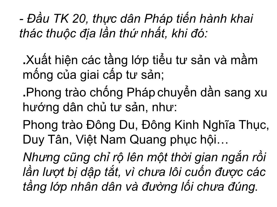 Bài giảng Tư tưởng Hồ Chí Minh - Chương 1: Nguồn gốc, quá trình hình thành và phát triển, đối tượng, nhiệm vụ và ý nghĩa học tập tư tưởng Hồ Chí Minh trang 9