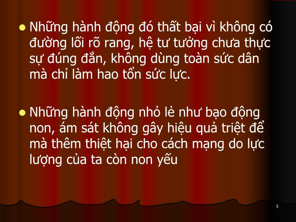 Bài giảng Tư tưởng Hồ Chí Minh về lực lượng của cách mạng giải phóng dân tộc trang 5