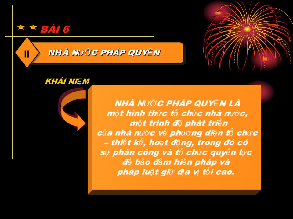 Bài giảng Pháp luật đại cương - Bài 6: Pháp chế xã hội chủ nghĩa nhà nước pháp quyền trang 8