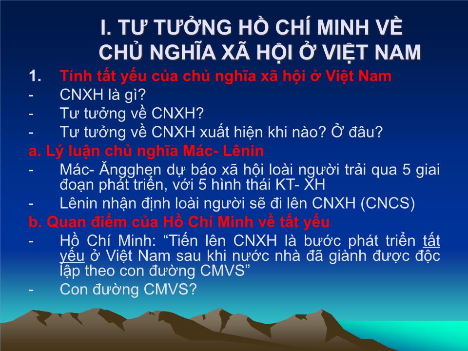 Bài giảng Tư tưởng Hồ Chí Minh - Bài 3: Tư tưởng Hồ Chí Minh về chủ nghĩa xã hội và con đường quá độ lên chủ nghĩa xã hội ở Việt Nam trang 3