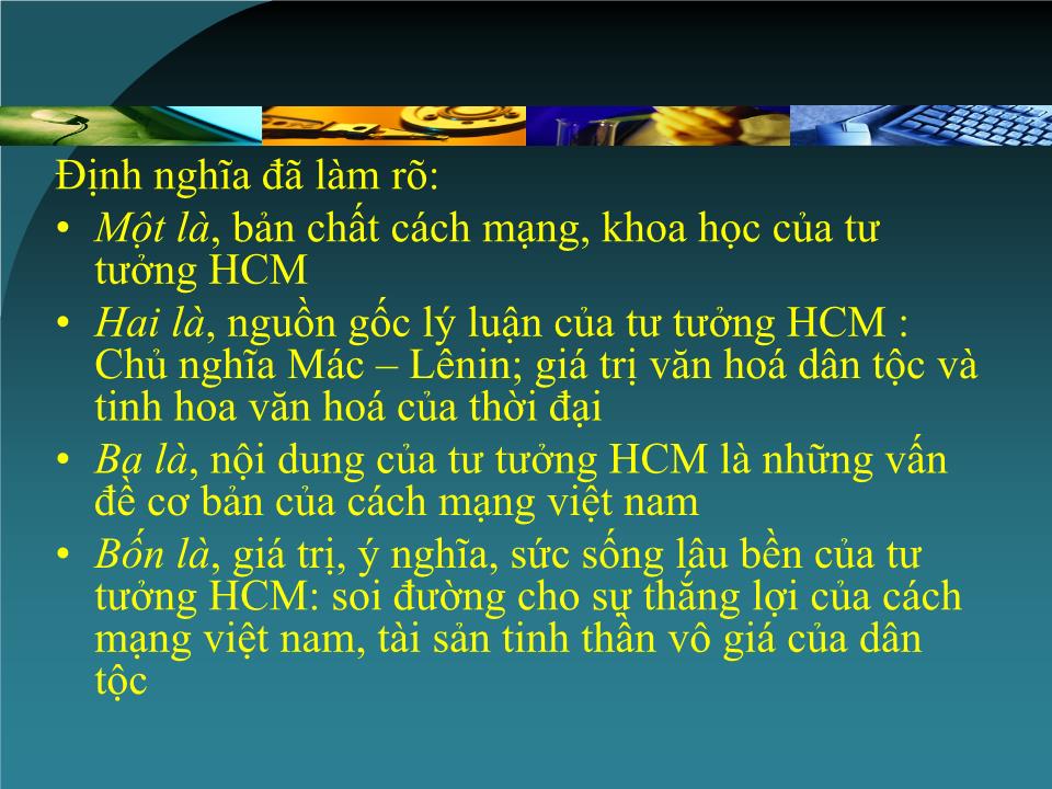 Bài giảng Tư tưởng Hồ Chí Minh - Chương I: Khái niệm, nguồn gốc, quá trình hình thành, phát triển của tư tưởng Hồ Chí Minh trang 10