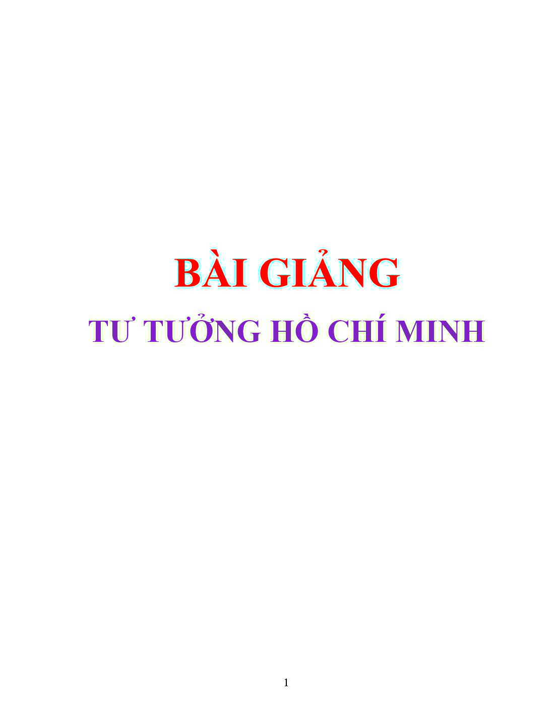 Tập bài giảng Tư tưởng Hồ Chí Minh trang 1