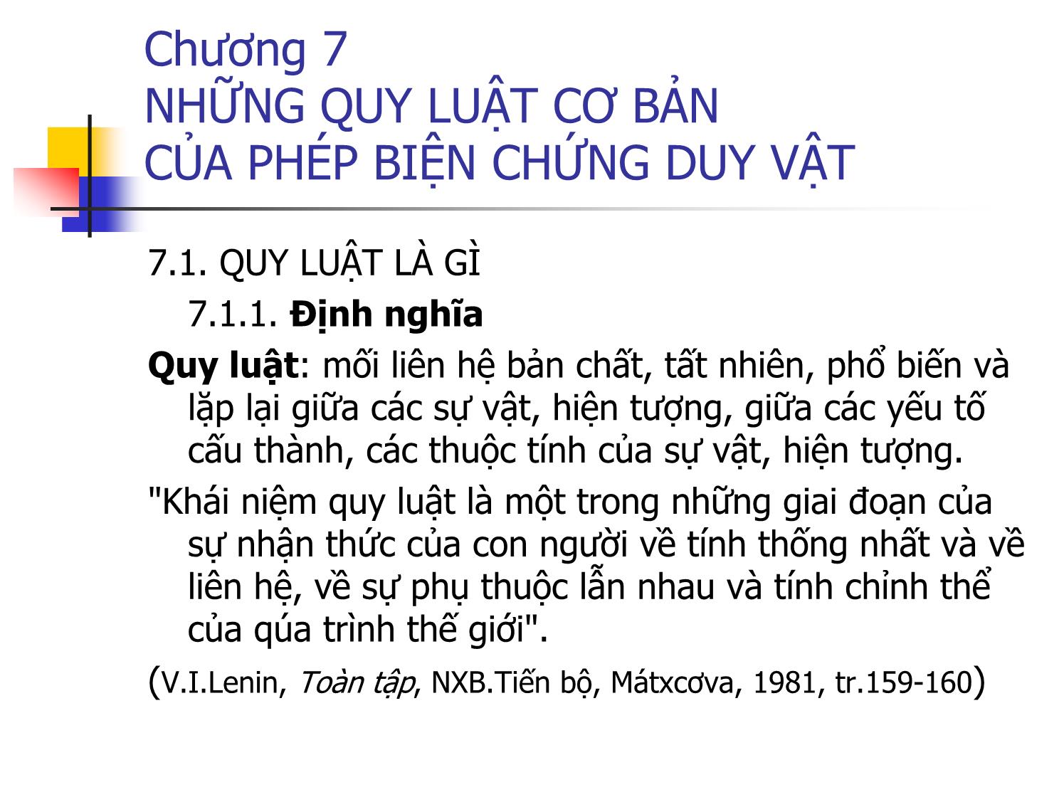 Bài giảng Triết học - Chương 7: Những quy luật cơ bản của phép biện chứng duy vật trang 1