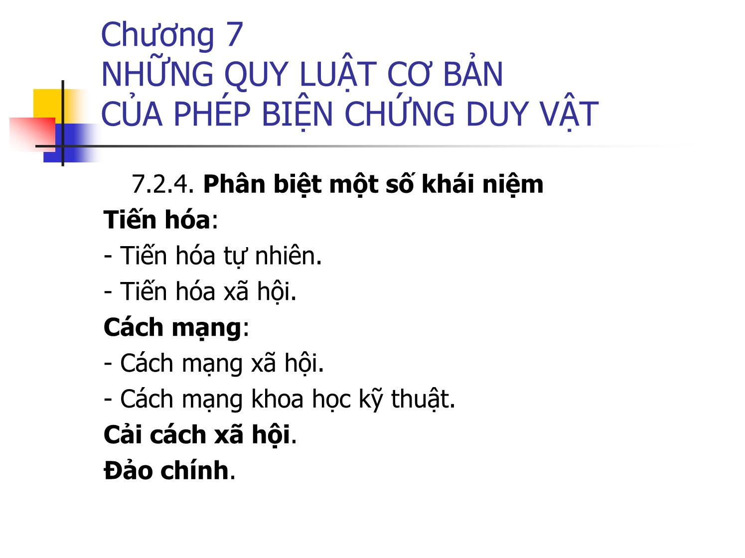 Bài giảng Triết học - Chương 7: Những quy luật cơ bản của phép biện chứng duy vật trang 8