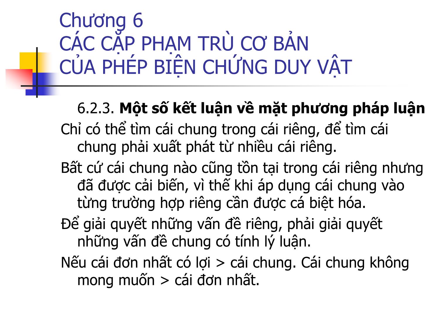 Bài giảng Triết học - Chương 6: Các cặp phạm trù cơ bản của phép biện chứng duy vật trang 7