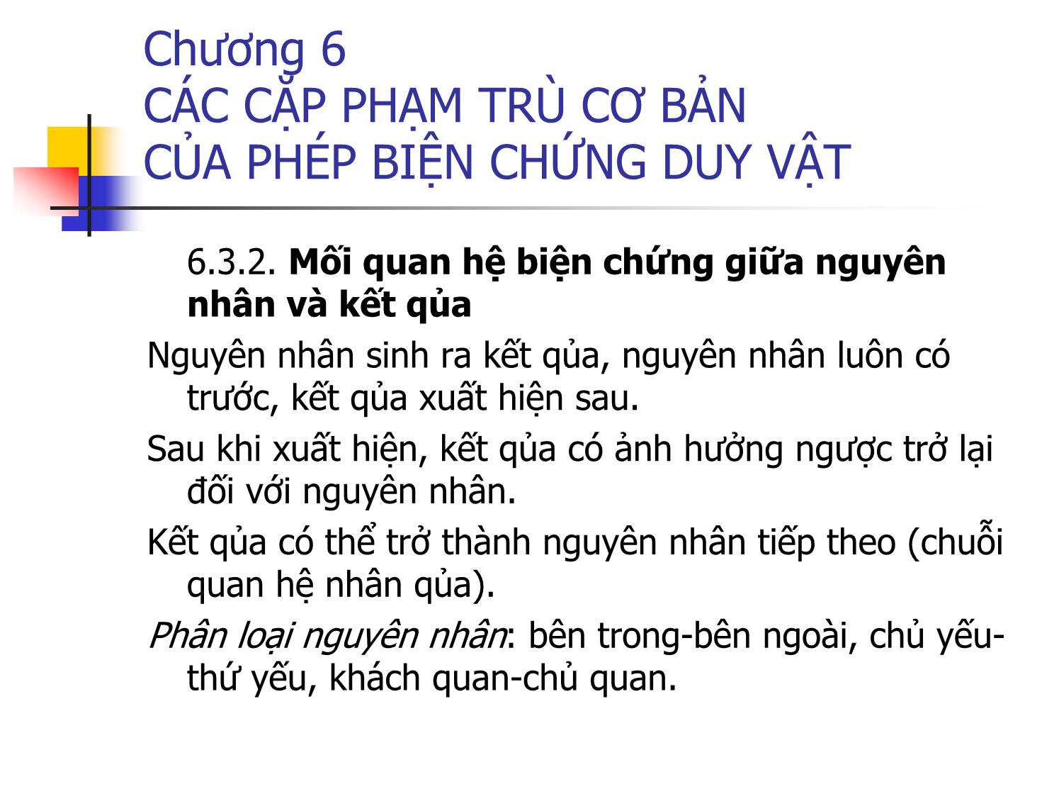 Bài giảng Triết học - Chương 6: Các cặp phạm trù cơ bản của phép biện chứng duy vật trang 9