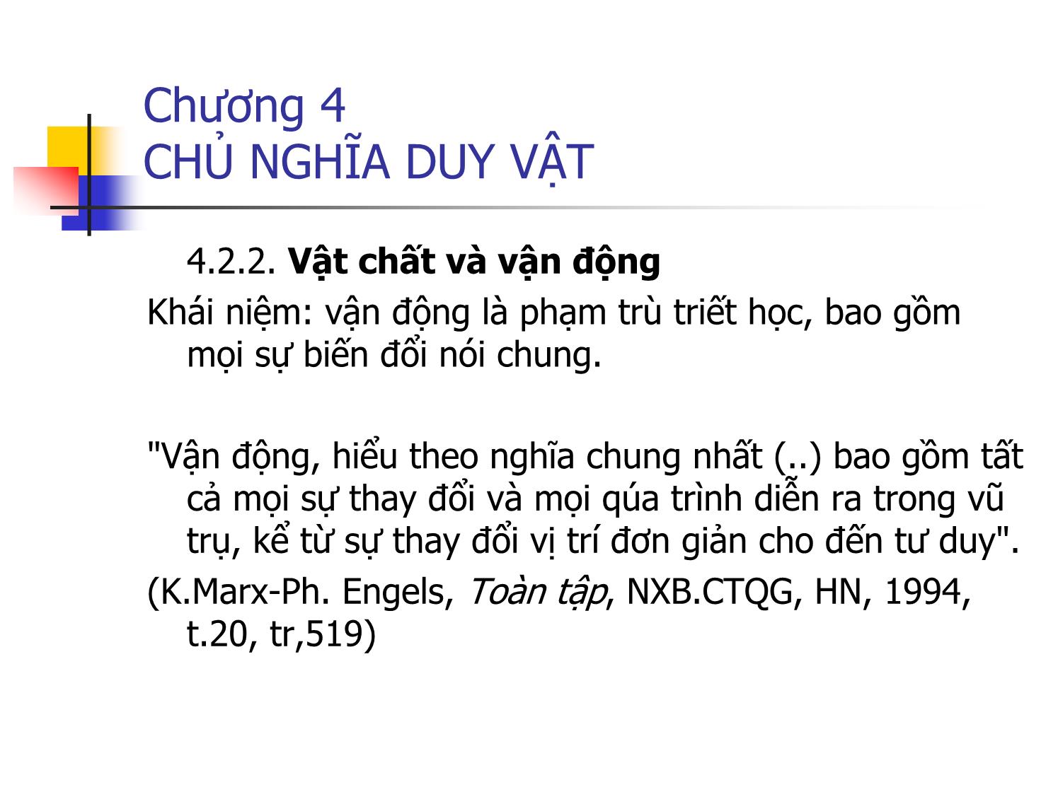 Bài giảng Triết học - Chương 4: Chủ nghĩa duy vật trang 4