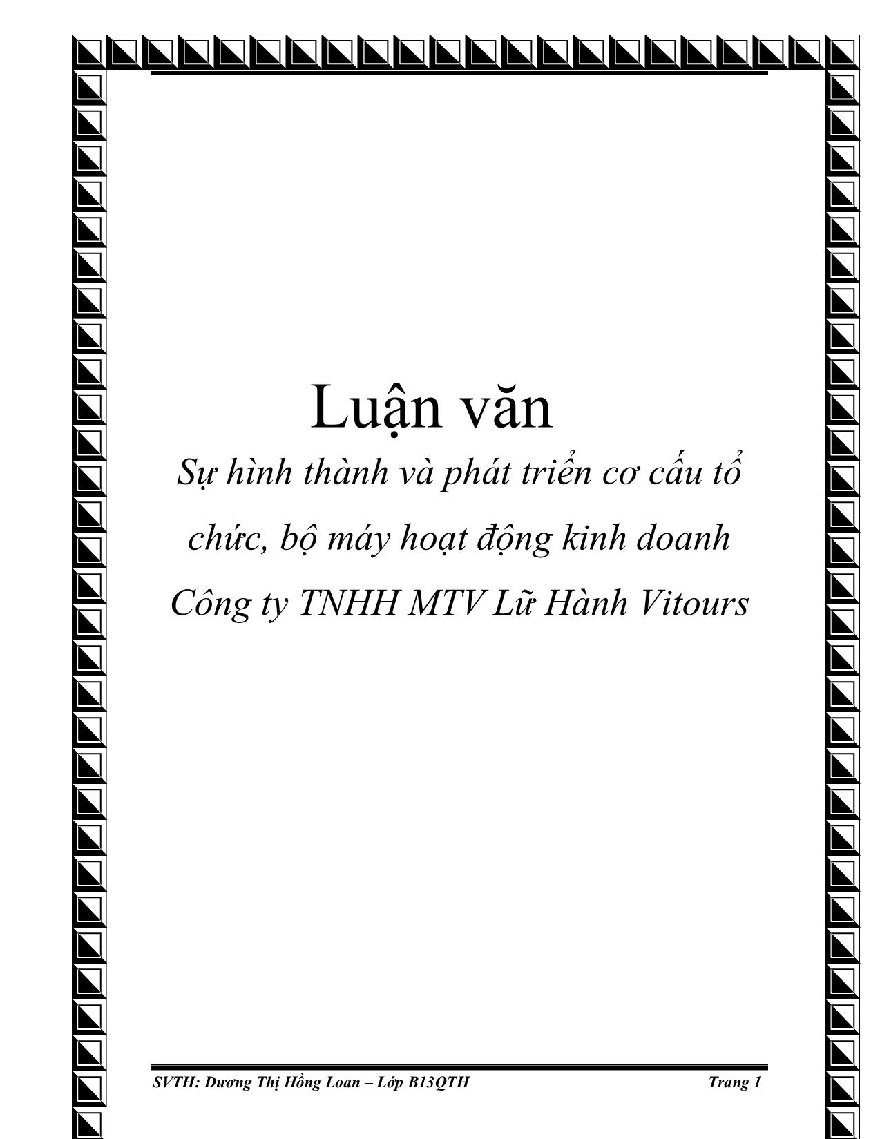 Luận văn Sự hình thành và phát triển cơ cấu tổ chức, bộ máy hoạt động kinh doanh Công ty TNHH MTV Lữ Hành Vitours trang 1